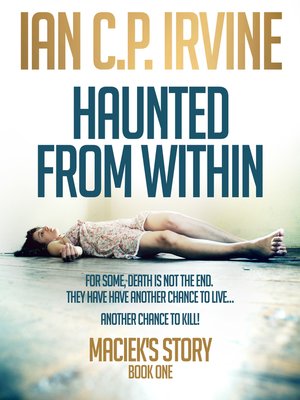 cover image of Maciek's Story (Haunted From Within--Book One)